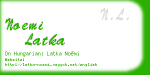 noemi latka business card